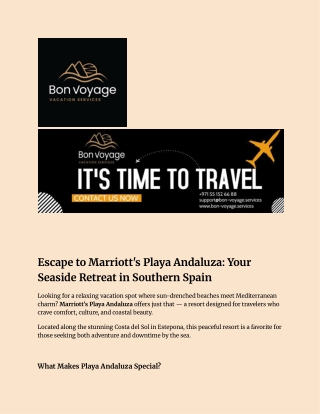 Marriott's Playa Andaluza: The Best Place to Have a Vacation in the Spanish Sun
