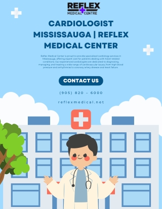 Cardiologist Mississauga  Reflex Medical Center
