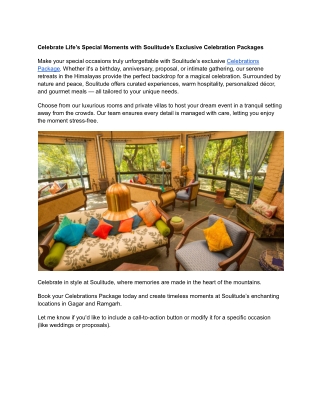 Celebrate Life’s Special Moments with Soulitude’s Exclusive Celebration Packages