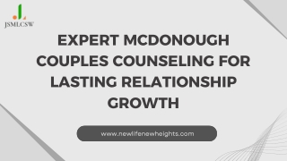 Transform Your Relationship with Expert McDonough Couples Counseling