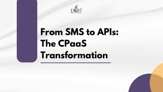 from sms to apis the cpaas transformation