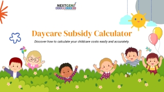 Maximize Your Savings with the Daycare Subsidy Calculator