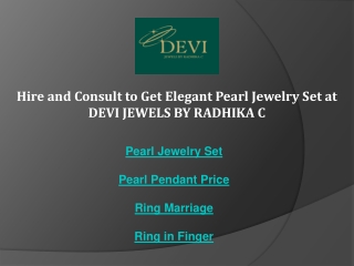 Hire and Consult to Get Elegant Pearl Jewelry Set at DEVI JEWELS BY RADHIKA C