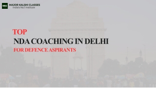 Top NDA Coaching In Delhi - Major Kalshi Classes