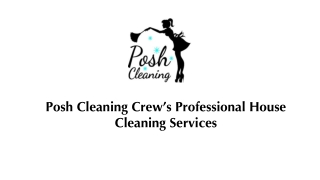 Professional House Cleaning Services