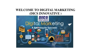 welcome to digital marketing dics innovative