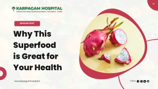 Dragon Fruit Why This Superfood is Great for Your Health