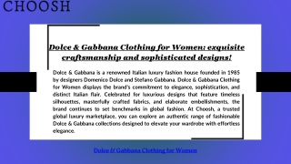 Dolce & Gabbana Clothing for Women: exquisite craftsmanship and sophisticated de