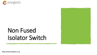 non fused isolator switch