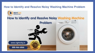 How to Identify and Resolve Noisy Washing Machine Problem