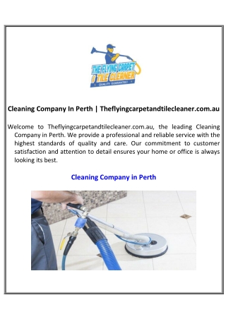 Cleaning Company In Perth Theflyingcarpetandtilecleaner.com.au
