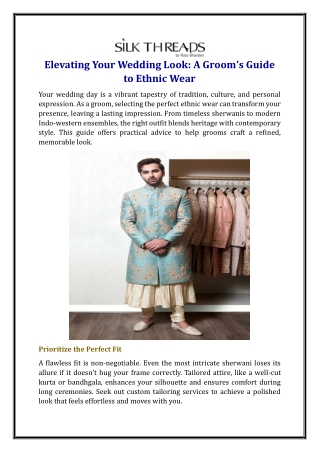 Elevating Your Wedding Look: A Groom’s Guide to Ethnic Wear