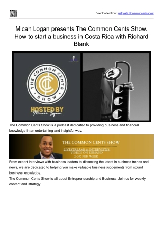 The common cents show guest Richard Blank Costa Ricas Call Center