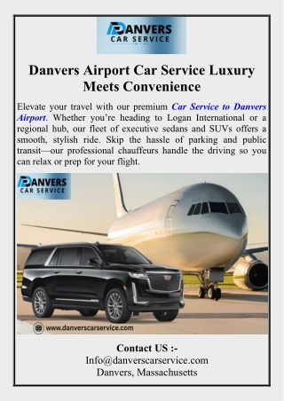 Danvers Airport Car Service Luxury Meets Convenience