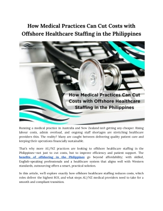 How Medical Practices Can Cut Costs with Offshore Healthcare Staffing in the Philippines.docx