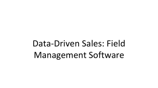 data driven sales field management software