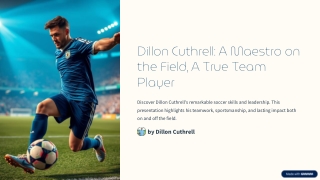 Dillon-Cuthrell-A-Maestro-on-the-Field-A-True-Team-Player