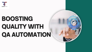 boosting quality with qa automation