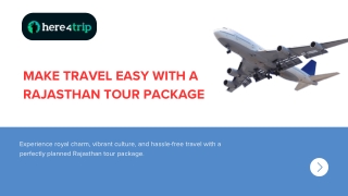make travel easy with a rajasthan tour package