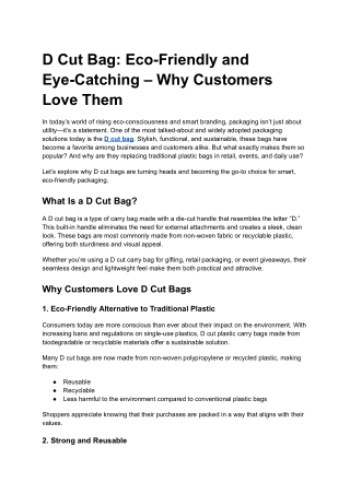 D Cut Bag: Eco-Friendly and Eye-Catching – Why Customers Love Them