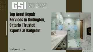 Top Grout Repair Services in Burlington, Ontario  Trusted Experts at Badgrout