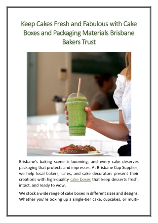 Keep Cakes Fresh and Fabulous with Cake Boxes and Packaging Materials Brisbane Bakers Trust