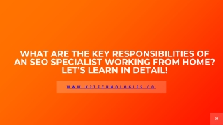 What are the key responsibilities of an SEO specialist working from home Let’s Learn In Detail!