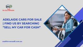 Adelaide Cars for Sale  Find Us by Searching “Sell My Car for Cash”
