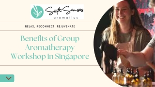 Benefits of Group Aromatherapy Workshop