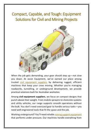 Compact Capable and Tough Equipment Solutions for Civil and Mining Projects
