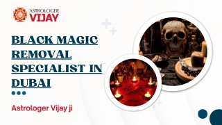 Black Magic Removal Specialist in Dubai