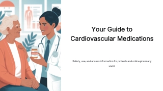 Your Guide to Cardiovascular Medications