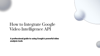 How to Integrate Google Video Intelligence API
