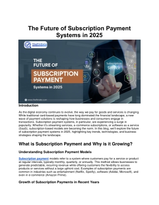 The Future of Subscription Payment Systems in 2025