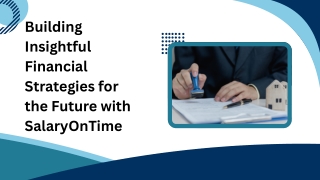 Building Insightful Financial Strategies for the Future with SalaryOnTime