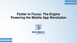 Flutter in Focus The Engine Powering the Mobile App Revolution