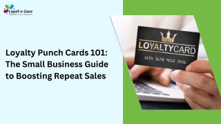 Loyalty Punch Cards 101 The Small Business Guide to Boosting Repeat Sales