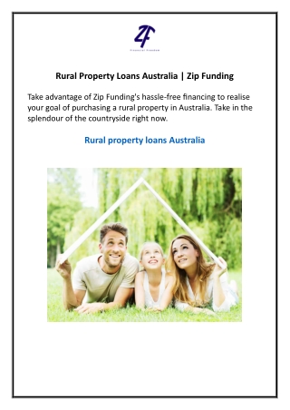 Rural Property Loans Australia  Zip Funding