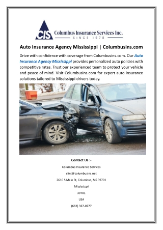 Auto Insurance Agency Mississippi Columbusins.com