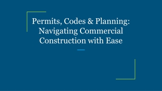 permits codes planning navigating commercial construction with ease