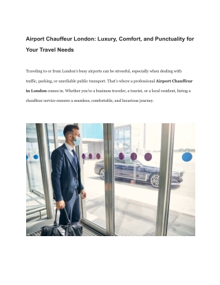 Airport Chauffeur London_ Luxury, Comfort, and Punctuality for Your Travel Needs