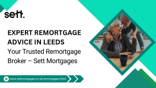 Top remortgage Adviser & Broker in Leeds  Remortgage Advice Leeds