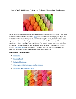 How to Work Bold Neons, Pastels, and Variegated Shades Into Yarn Projects