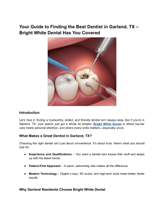 Your Guide to Finding the Best Dentist in Garland, TX – Bright White Dental Has You Covered