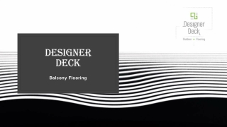 BALCONY FLOORING