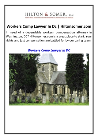 Workers Comp Lawyer In Dc  Hiltonsomer.com
