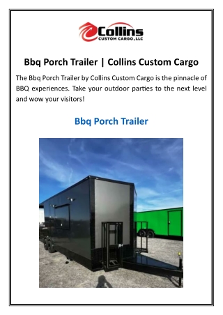 Bbq Porch Trailer