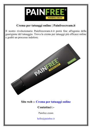 Crema per tatuaggi online   Painfreecream.it