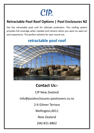 retractable pool roof options pool enclosures nz