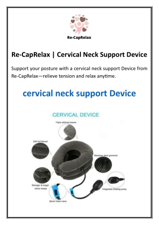 re caprelax cervical neck support device